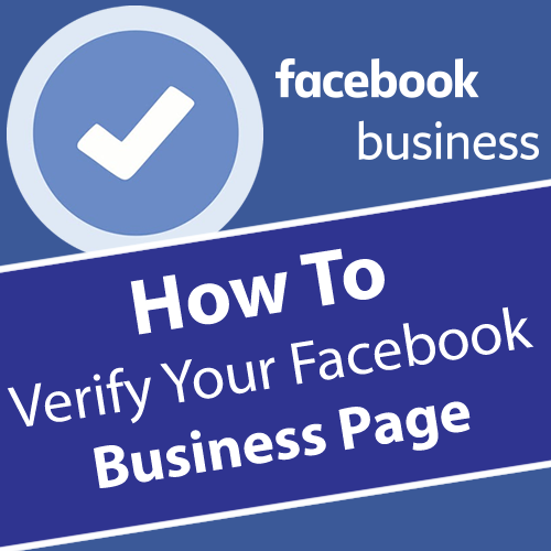 How to verify your Facebook Business Page